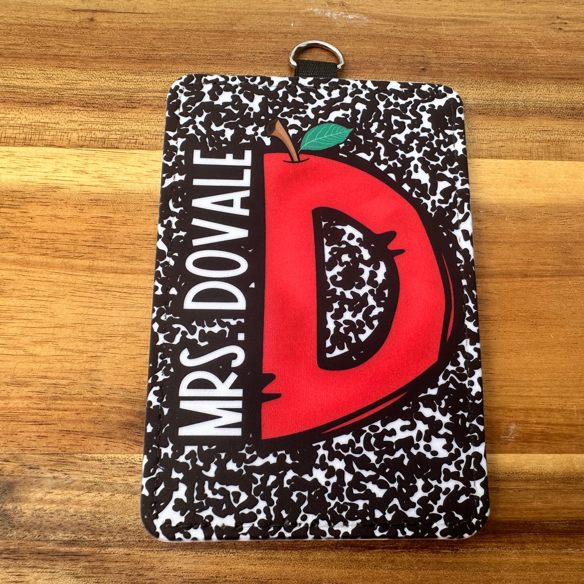 Teacher ID Holder with last Letter of name and name on the side