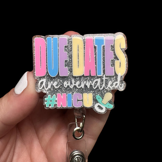 Due Dates are overrated Badge Reel