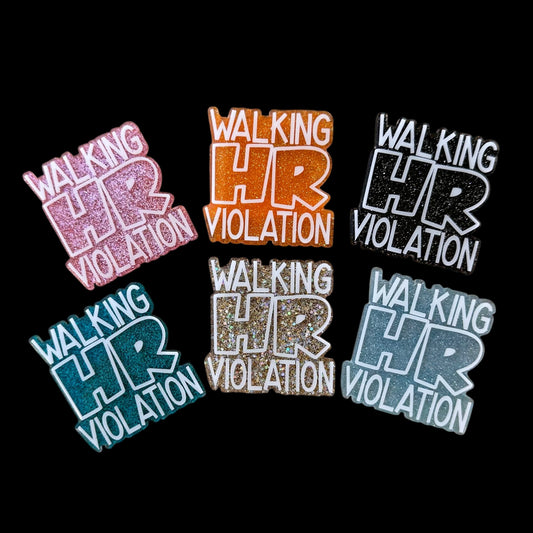 Walking HR Violation Badge Reel
