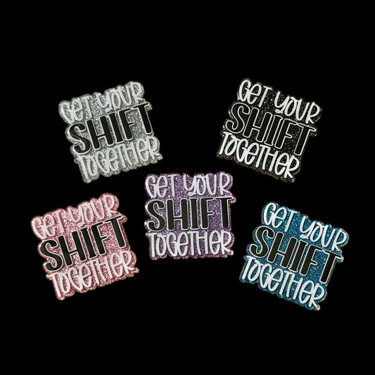 Get Your Shift Together Badge Reel