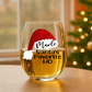 Santa's Favorite Ho Stemless Wine Glass 15oz With Name